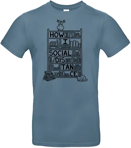How I Social Distance - Corona, Social Distancing, books, lesen, bücher - Standard T-Shirt