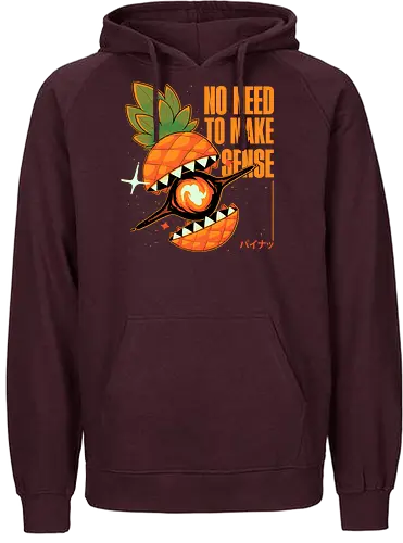 No Need to Make Sense - senseless, sinnlos, weltraum, black hole, pinpple - Fairtrade Hoodie
