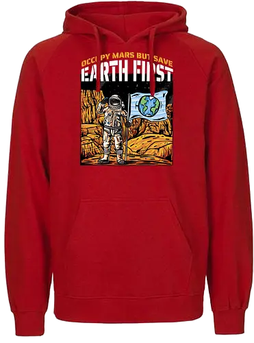 Save Earth First - Climate Change, Save Earth - Fairtrade Hoodie