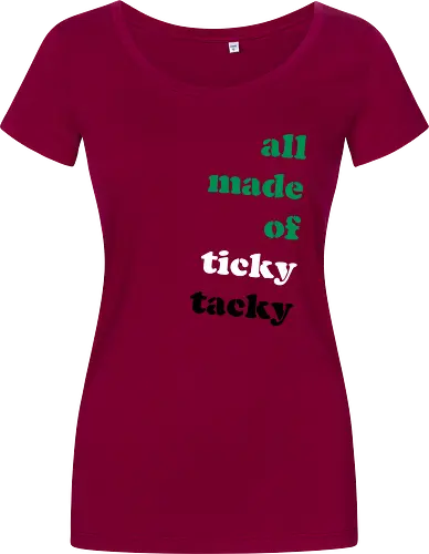 all made of ticky tacky