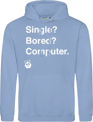 Single? Bored? Computer.