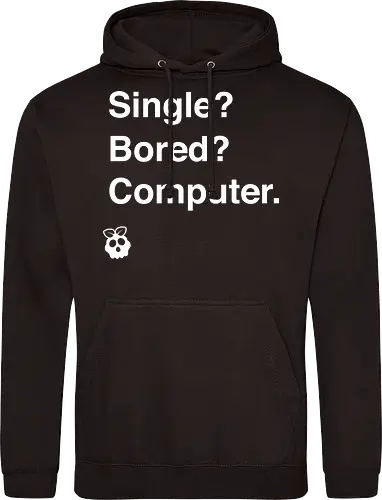 Single? Bored? Computer.