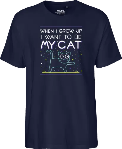 When i grow up i want to be my cat