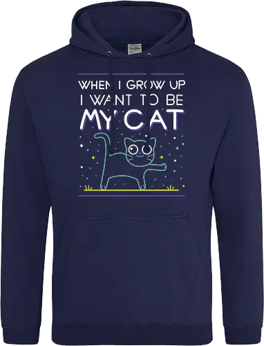 When i grow up i want to be my cat