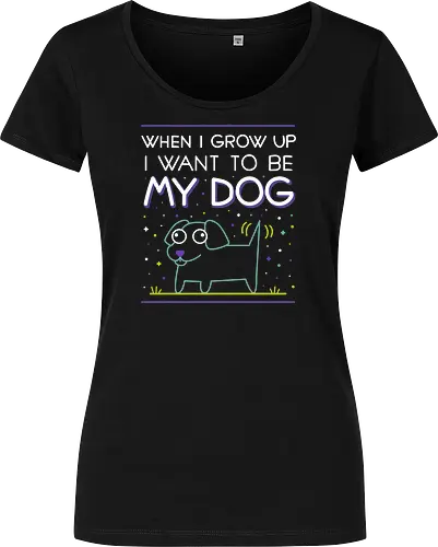 When i grow up i want to be my dog