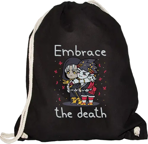Embrace the death