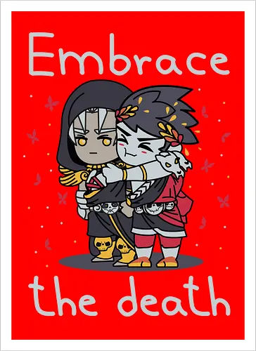 Embrace the death