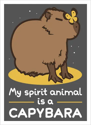 My spirit animal is a capybara