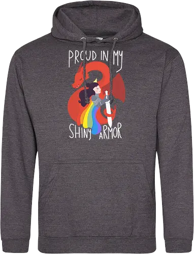 Proud in My Shiny Armor