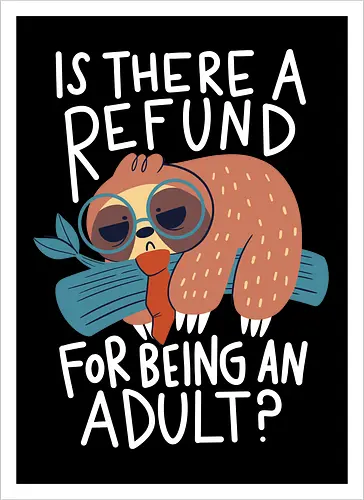 Adulting Refund