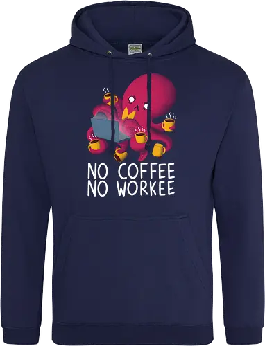 No Coffee No Workee