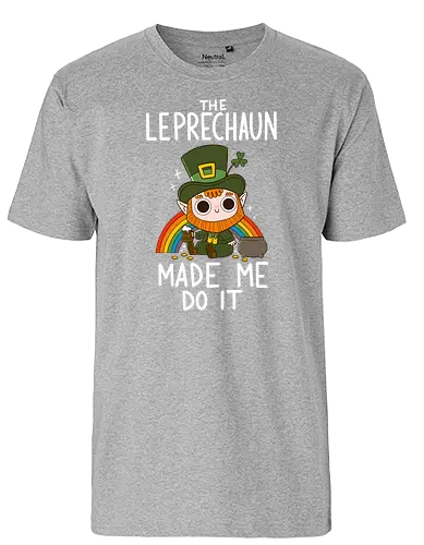 The Leprechaun Made me Do it - Leprechaun, kobold, gold, rainbow, regenbogen, irish - Fairtrade T-Shirt