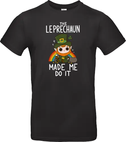 The Leprechaun Made me Do it
