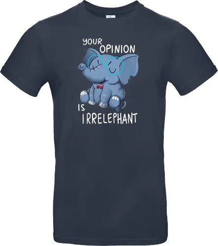 Your Opinion is Irrelephant