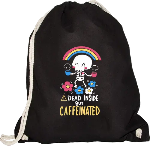 Dead Inside but Caffeinated