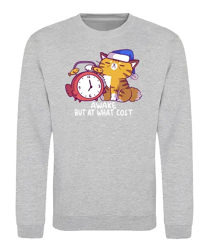 Awake but at What Cost - cat, katze, wach, schlafen, sleep, monday, motivation - Sweatshirt