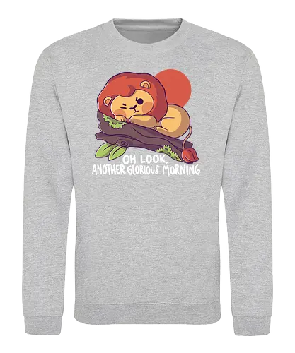 Glorious Morning - löwe, lion, grumpy, morning - Sweatshirt