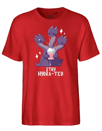 Stay Hydra-ted - hydra, schlange, lindwurm, drache, wasser, hydrated - Fairtrade T-Shirt