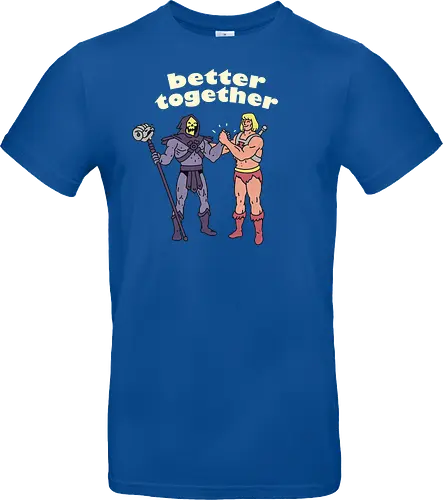 Better Together