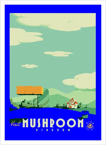 Visit Mushroom Kingdom