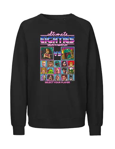 Eighties Death Match II - 80s, retro, pixelart - Fairtrade Sweatshirt