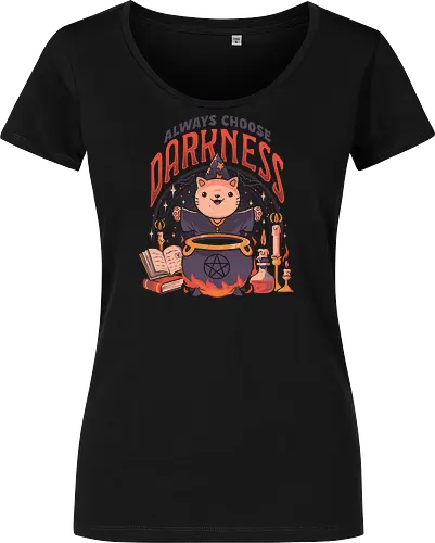 Always Choose Darkness
