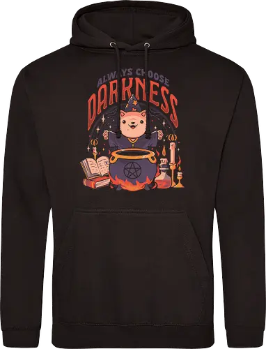 Always Choose Darkness