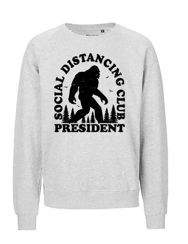 Chief - anti social, distancing, yeti, bigfoot, mystical - Fairtrade Sweatshirt