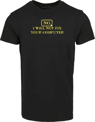 No, I will not fix