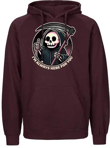 Always here for you - tod, death, reaper - Fairtrade Hoodie