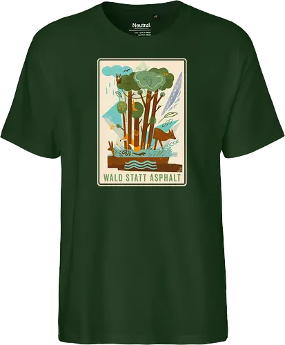 Wald statt Asphalt - wald, nature, forest, klimaschutz - Fairtrade T-Shirt