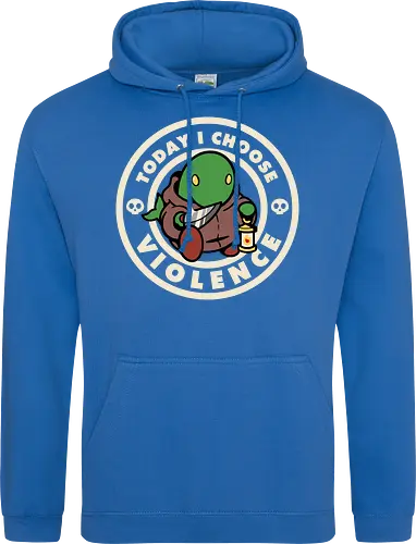 Today I choose violence