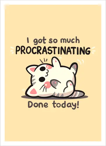 Procrastination Cat