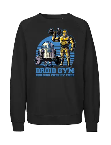 Droid Gym - android, space, space opera, gym - Fairtrade Sweatshirt