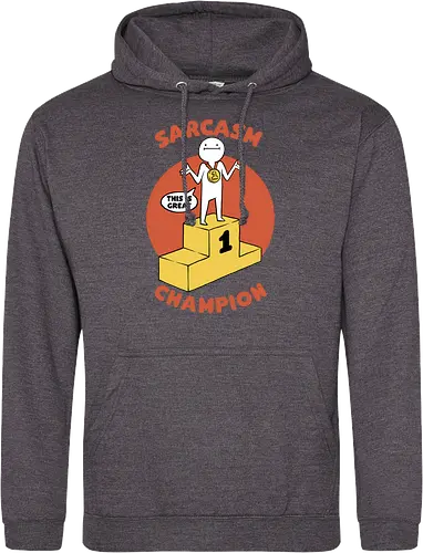 Sarcasm Champion