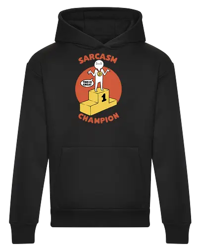 Sarcasm Champion