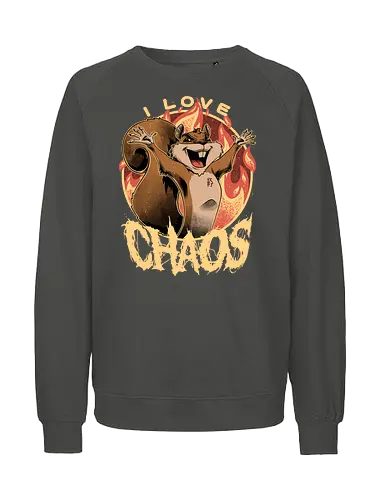 I Love Chaos - squirrel, eichhörnchen, chaos, demon - Fairtrade Sweatshirt