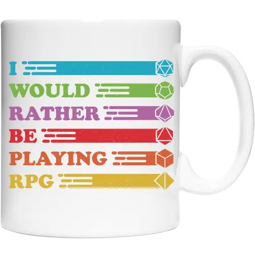 I would rather be playing RPG