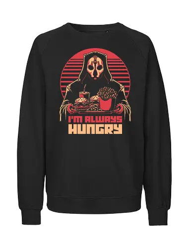 Hungry Space Lord - space, space opera, food, hunger - Fairtrade Sweatshirt