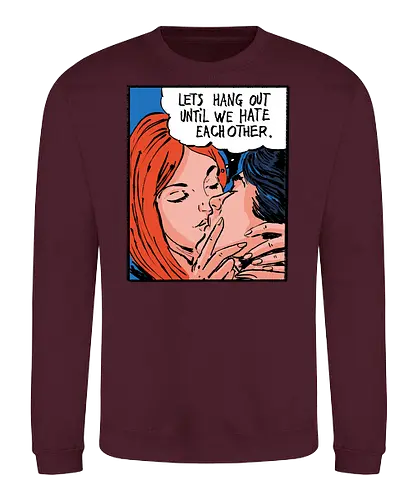 Let's Hang Out - colorpop, art, love, liebe, statement - Sweatshirt