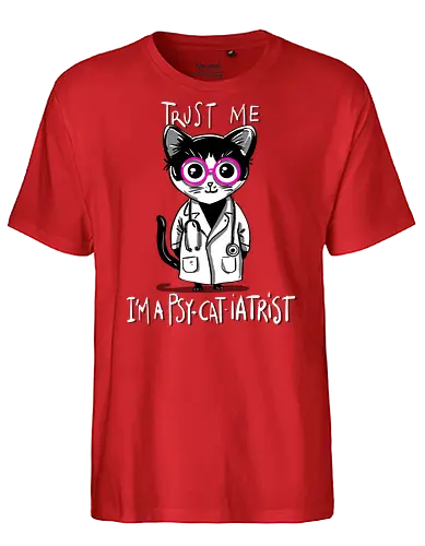 Psy-Cat-Iatrist - Cat, Katze, Psychiatrist, Psychiater, Doctor - Fairtrade T-Shirt