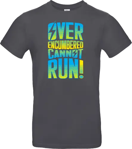 Overencumbered