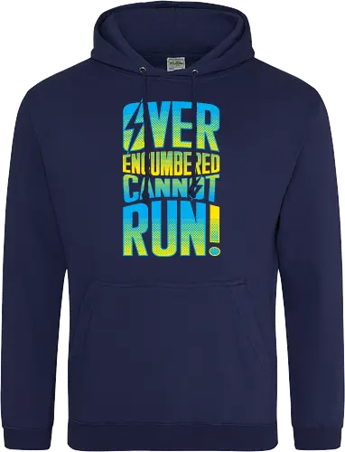 Overencumbered