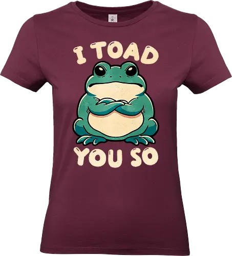 I Toad you so