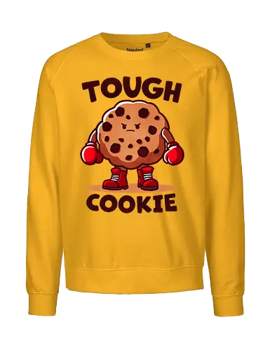 Tough Cookie - cookie, keks, wordplay, tough, stark - Fairtrade Sweatshirt