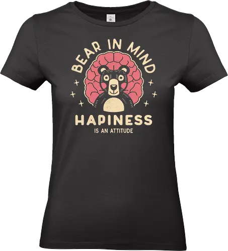 Bear in Mind Happiness Attitude