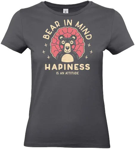 Bear in Mind Happiness Attitude - Bär - Standard T-Shirt (Women)
