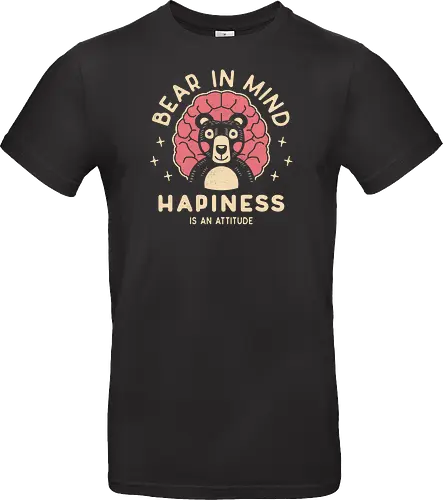 Bear in Mind Happiness Attitude