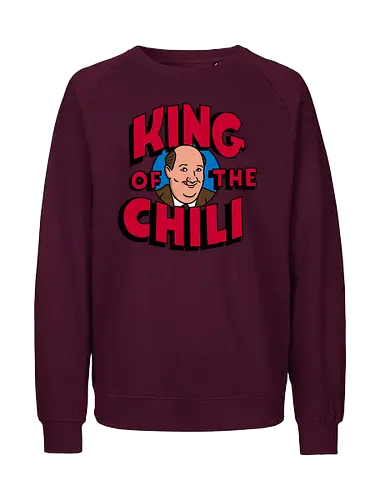 King of the Chili - office, büro, chili - Fairtrade Sweatshirt