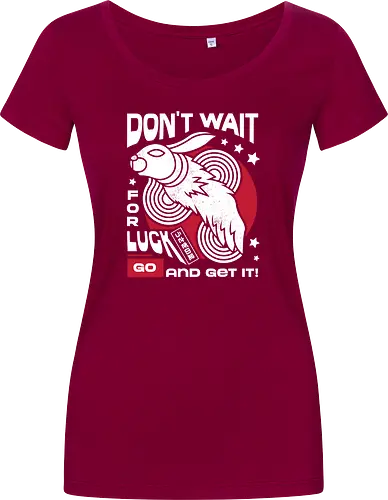Dont Wait for Luck